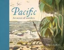 Pacific - An Ocean of Wonders